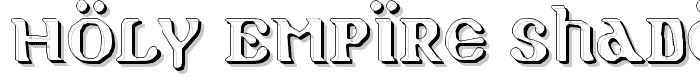 Holy Empire Shadow font